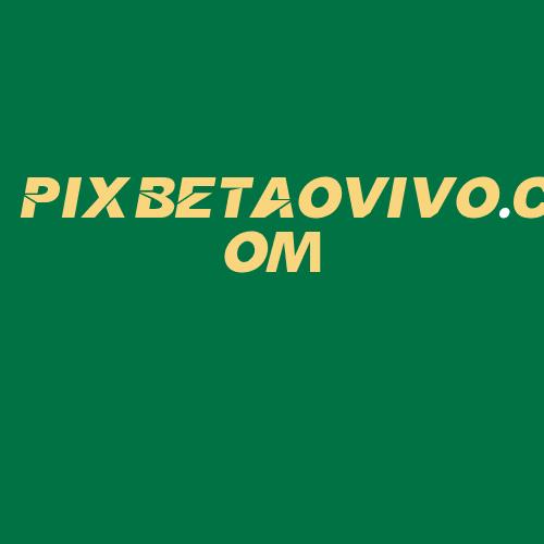 Logo da PIXBETAOVIVO